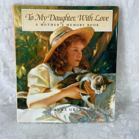Smithmark Pub Other - To My Daughter, With Love: A Mother's Memory Book Hardcover
